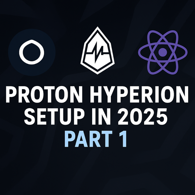 Proton Hyperion Setup in 2025 Part 1